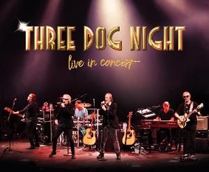 Classic Rock Band, Three Dog Night, Comes To Thousand Oaks 