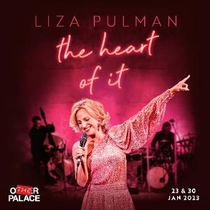 Liza Pulman Brings THE HEART OF IT to The Other Palace Next Month 