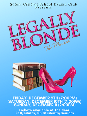 Salem Central School to Present LEGALLY BLONDE THE MUSICAL This Month 