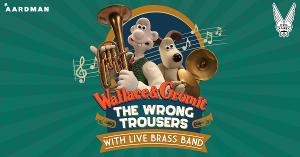 WALLACE AND GROMIT: THE WRONG TROUSERS Classic To Be Screened At Parr Hall Alongside Live Brass Band  Image