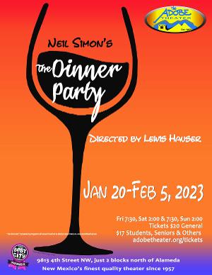 The Adobe Theater Presents Neil Simon's THE DINNER PARTY Next Month Image