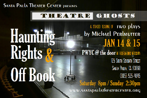 Two THEATRE GHOSTS One Act Plays To Receive Stage Readings On Santa Paula Theater Center Backstage Image