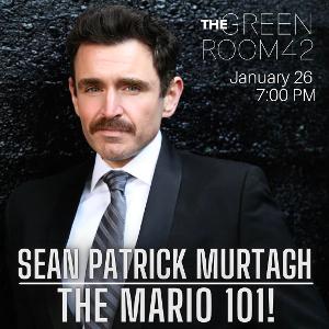 Sean Patrick Murtagh Returns To The Green Room 42 This Month 