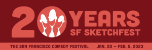SF SKETCHFEST Comdy Festival Announces Seven Livestream Events For 20th Anniversary Festival 