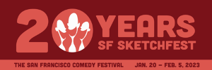 SF SKETCHFEST Comdy Festival Announces Seven Livestream Events For 20th Anniversary Festival Image