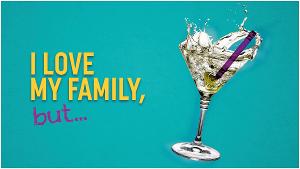 I LOVE MY FAMILY, BUT… Will Premiere Next Month at Soho Playhouse 