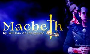 Centenary Stage Company's Next Stage Repertory Presents William Shakespeare's MACBETH 