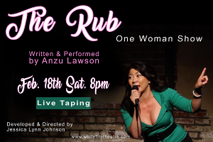Debut Comedy THE RUB written and performed by Anzu Lawson announced at Whitefire Solofest 2023 Image