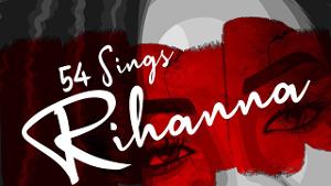 54 Sings Rihanna Comes to 54 Below Next Month  Image