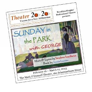 Theater 2020 to Present SUNDAY IN THE PARK WITH GEORGE Beginning in February  Image