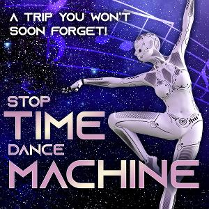 stop/time Dance Theater's STOP TIME DANCE MACHINE Comes to Playhouse On Park in March Image