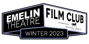 The Emelin Theatre FILM CLUB Series Begins February 1 