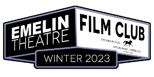 The Emelin Theatre FILM CLUB Series Begins February 1 Image