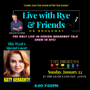 INTO THE WOODS' Katy Geraghty Appears on 'Live With Rye & Friends On Broadway' This Week Image
