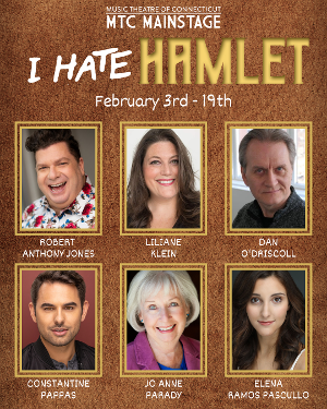 I HATE HAMLET Comes to Music Theatre of Connecticut Next Month 