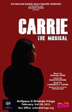 The William Daniel Mills Apprentice Program Presents CARRIE: THE MUSICAL 