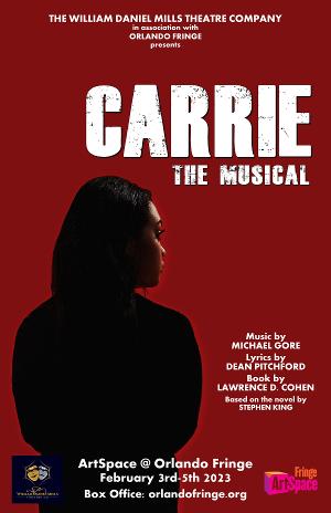 The William Daniel Mills Apprentice Program Presents CARRIE: THE MUSICAL  Image