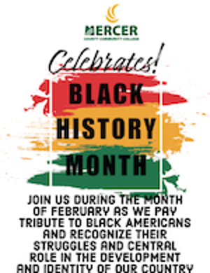Mercer County Community College Celebrates Black History Month 2023 With A Full Slate Of Events 