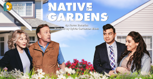 Dallas Theater Center Presents NATIVE GARDENS 