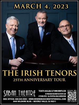 The Irish Tenors to Play Saban Theatre in March 