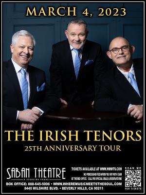 The Irish Tenors to Play Saban Theatre in March Image