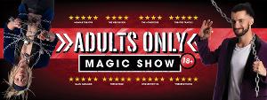 ADULTS ONLY MAGIC SHOW Comes to Melbourne International Comedy Festival 2023 Image
