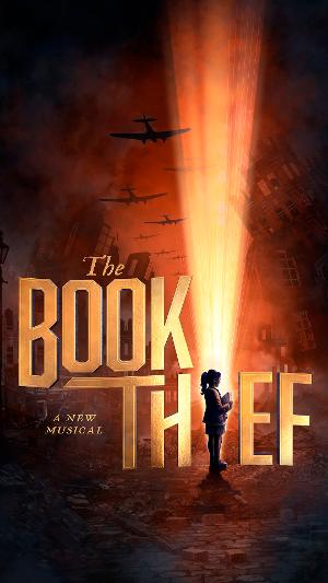 New Musical THE BOOK THIEF  Will Play in Coventry and Leicester Beginning in September Image