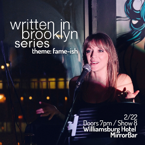 Show Submission! Written In Brooklyn Series At The Williamsburg Hotel 2/22/23 Image