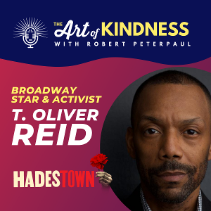 HADESTOWN Star T. Oliver Reid Stops By THE ART OF KINDNESS Podcast  Image