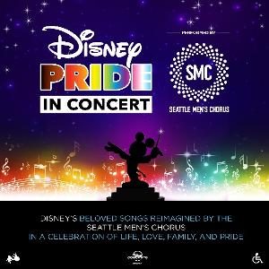 Seattle Men's Chorus Brings Hit Songs To The Stage With DISNEY PRIDE In Concert Image