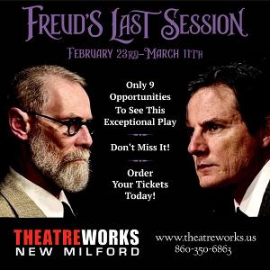 FREUD'S LAST SESSION Comes to TheatreWorks New Milford This Month 