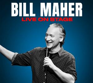 Comedian and REAL TIME Host Bill Maher To Perform Live at the Fabulous Fox Theatre, October 7 