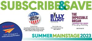 The Hangar Theatre Announces BILLY ELLIOT, WHAT THE CONSTITUTION MEANS TO ME and THE IMPOSSIBLE DREAM For 2023 Summer Season 