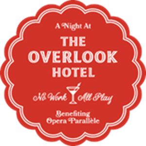 Opera Parallèle To Present Benefit Event A NIGHT AT THE OVERLOOK HOTEL 