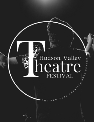 New Deal Announces the First Hudson Valley Theatre Festival For 2024  Image