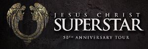 JESUS CHRIST SUPERSTAR Comes To E.J. Thomas Hall In Akron Image