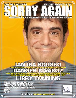 Teatro Paraguas Presents SORRY AGAIN With L.A. Comedian Ian Ira Rousso  Image