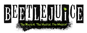 BEETLEJUICE THE MUSICAL Comes To The Broward Center For The Performing Arts In June Image