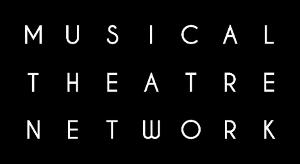 Musical Theatre Network Appoints New Patron and Board Members 
