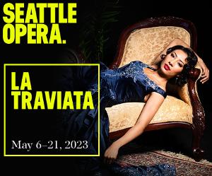Verdi's Classic LA TRAVIATA Closes Memorable Season At Seattle Opera Image