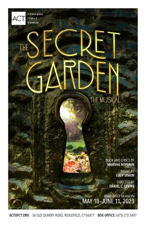 ACT Of Connecticut Presents THE SECRET GARDEN Image