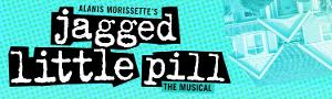JAGGED LITTLE PILL Brings the Music of Alanis Morissette to Life on Stage This Month! 