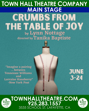 Town Hall Announces CRUMBS FROM THE TABLE OF JOY As Final Production Of The 2022-2023 Season 