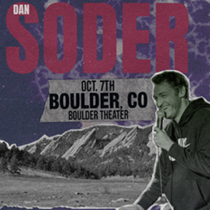 Comedian Dan Soder Comes To Boulder Theater, October 7 Image