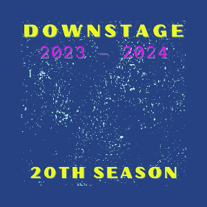 Downstage Announces 20th Anniversary Season!   Image