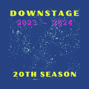 Downstage Announces 20th Anniversary Season!  Image