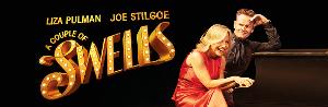 Liza Pulman and Joe Stilgoe Bring A COUPLE OF SWELLS to The Duchess Theatre in London in May 
