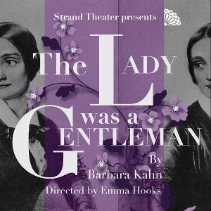 THE LADY WAS A GENLTEMAN Comes to The Strand Theater 