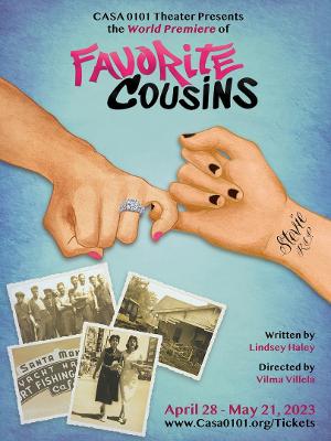 CASA 0101 Theater Presents World Premiere Of FAVORITE COUSINS Beginning Next Week Image