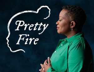 PRETTY FIRE Opens At The Omaha Community Playhouse, April 28 